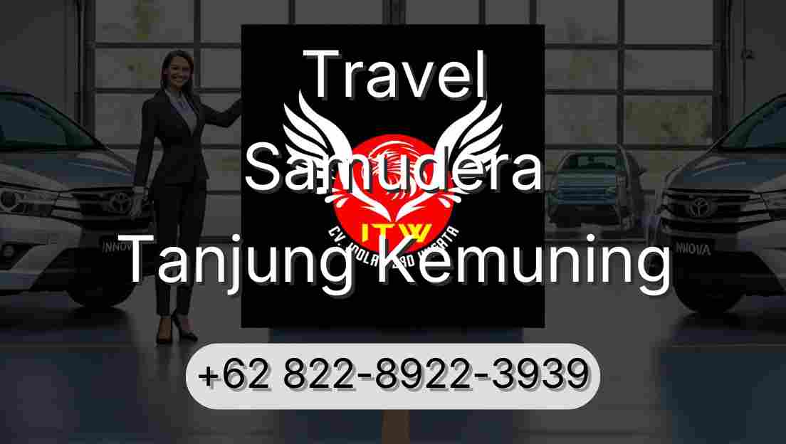 Travel Samudera Tanjung Kemuning