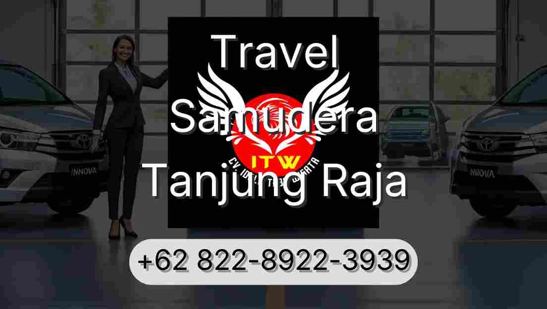 Travel Samudera Tanjung Raja