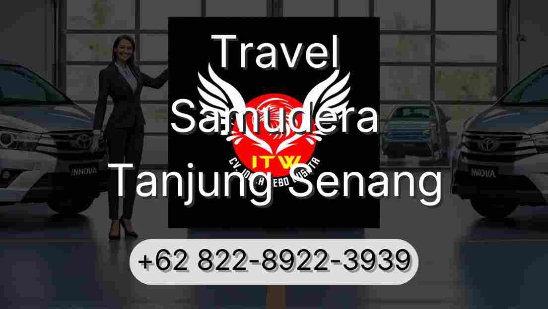 Travel Samudera Tanjung Senang