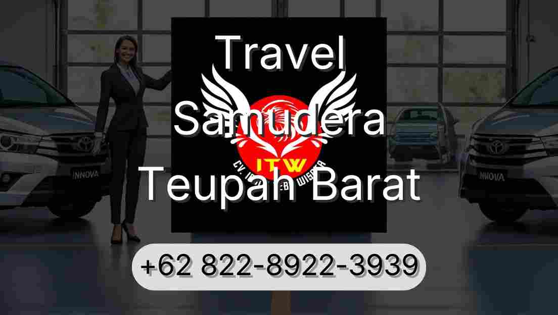 Travel Samudera Teupah Barat