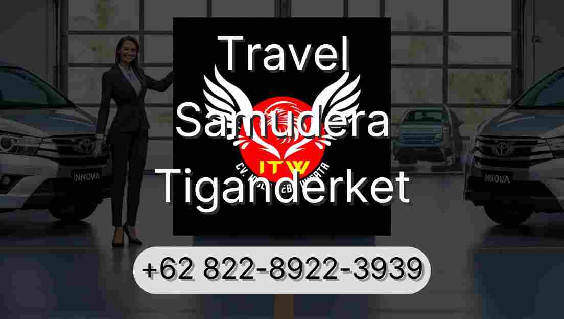 Travel Samudera Tiganderket