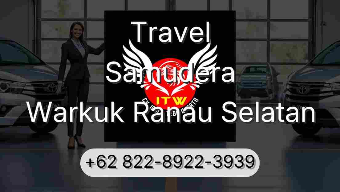 Travel Samudera Warkuk Ranau Selatan