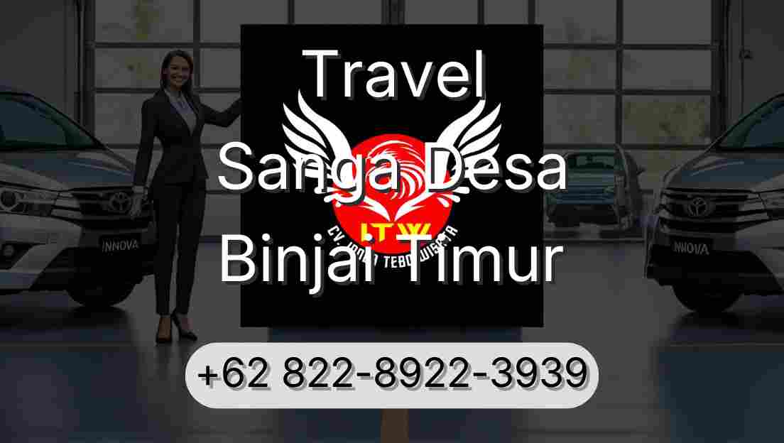 Travel Sanga Desa Binjai Timur