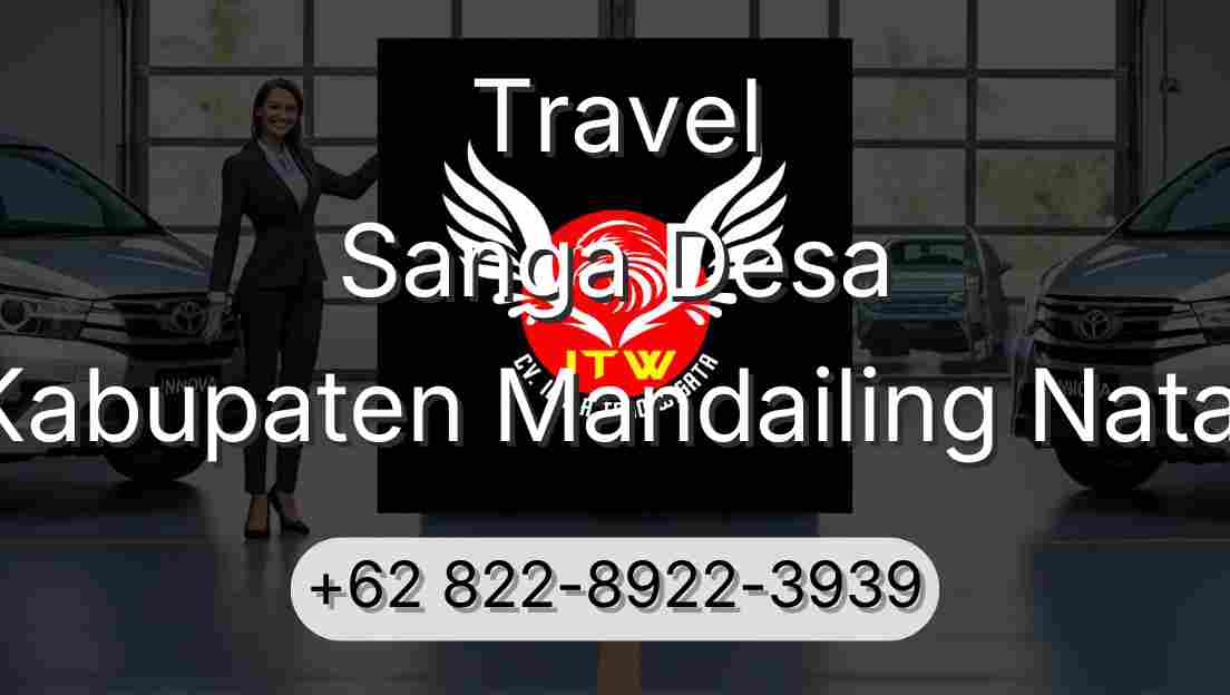 Travel Sanga Desa Kabupaten Mandailing Natal