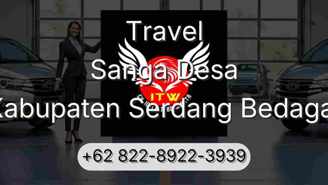 Travel Sanga Desa Kabupaten Serdang Bedagai