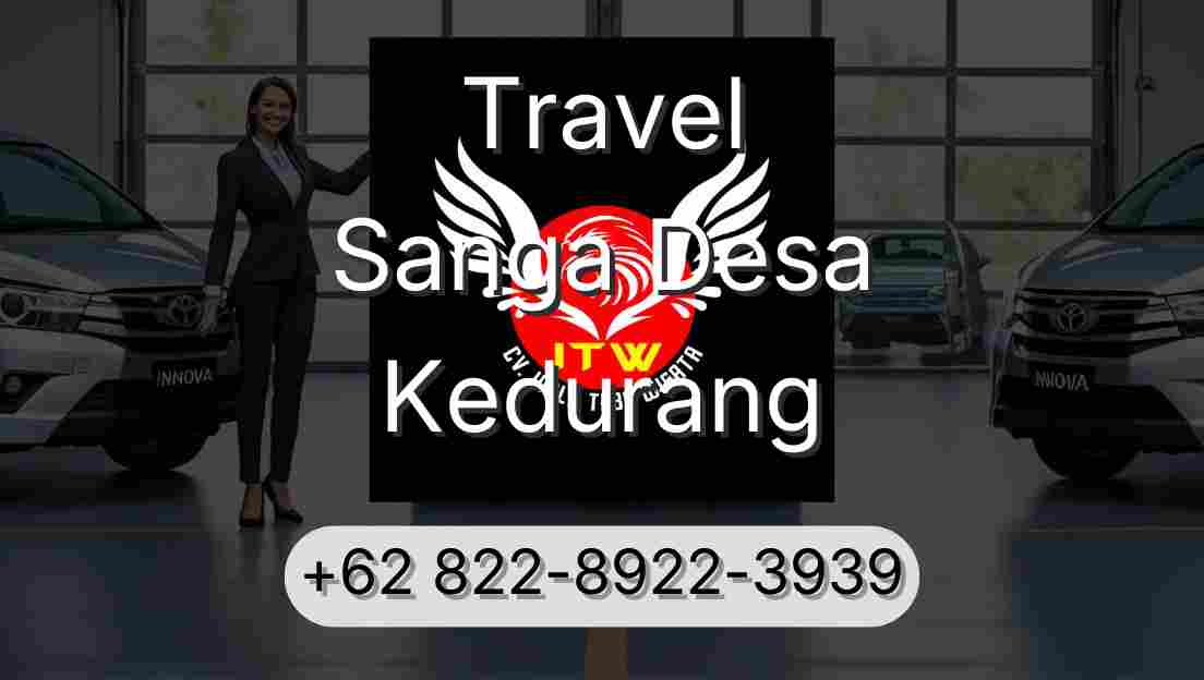 Travel Sanga Desa Kedurang