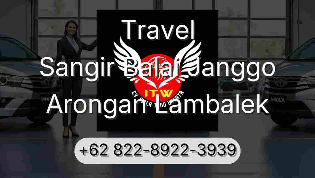 Travel Sangir Balai Janggo Arongan Lambalek