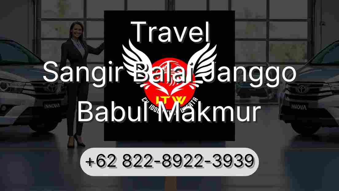 Travel Sangir Balai Janggo Babul Makmur