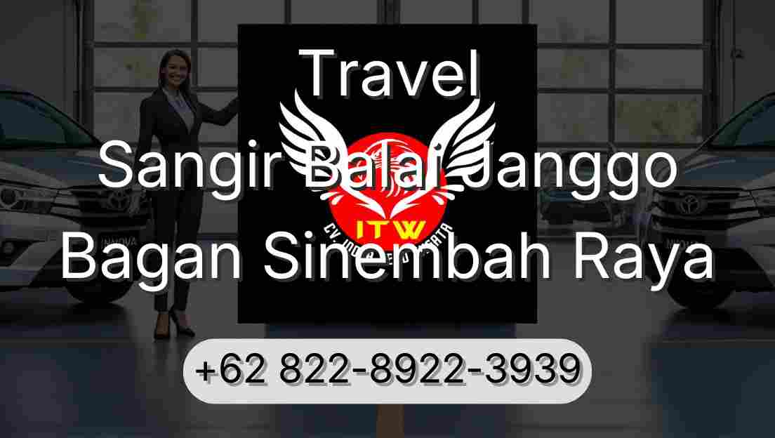 Travel Sangir Balai Janggo Bagan Sinembah Raya