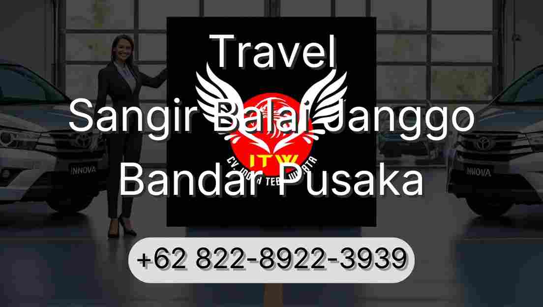 Travel Sangir Balai Janggo Bandar Pusaka