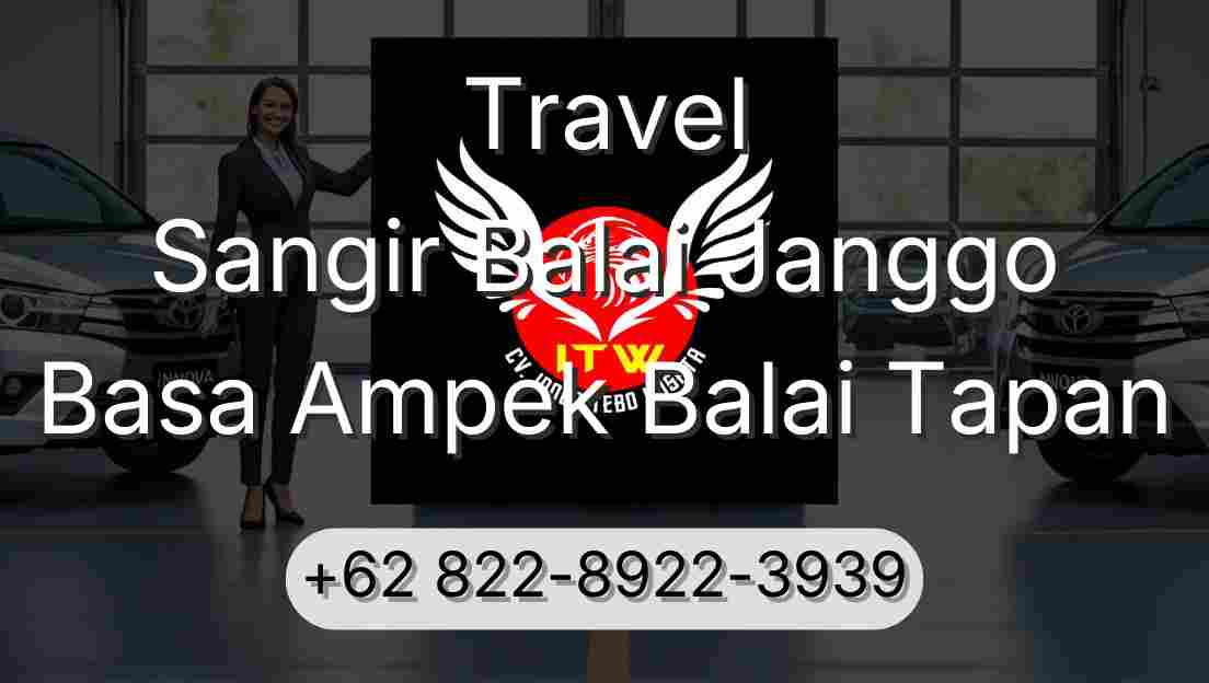 Travel Sangir Balai Janggo Basa Ampek Balai Tapan
