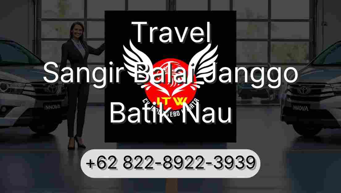Travel Sangir Balai Janggo Batik Nau