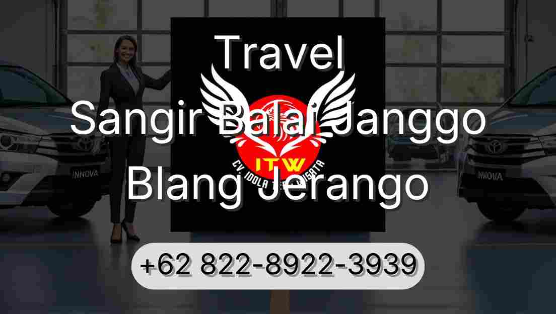 Travel Sangir Balai Janggo Blang Jerango