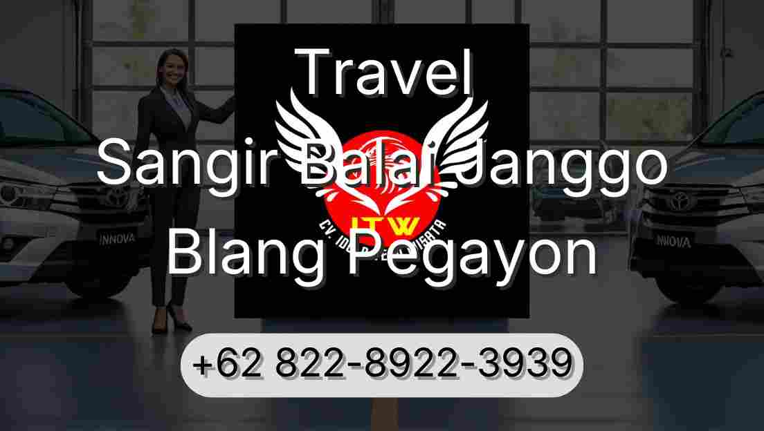 Travel Sangir Balai Janggo Blang Pegayon