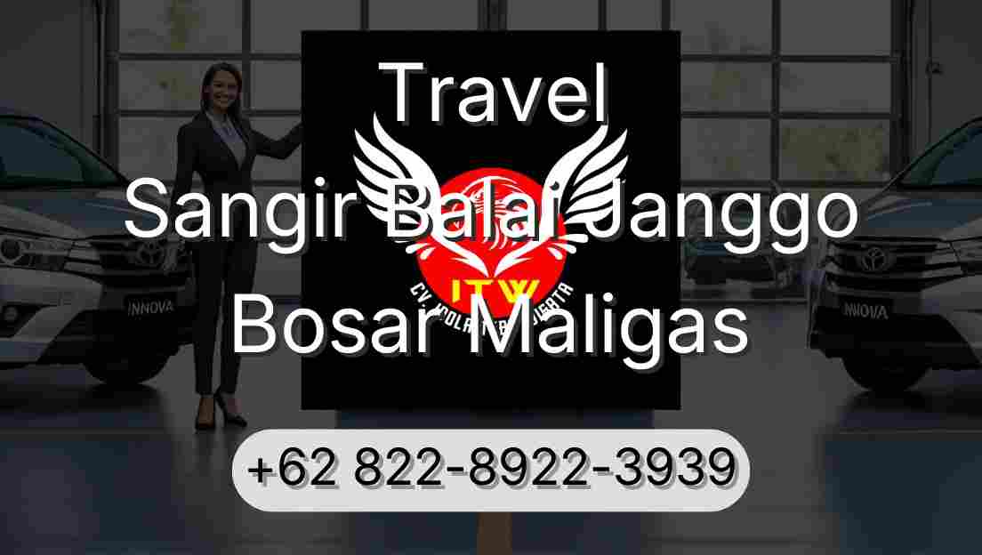 Travel Sangir Balai Janggo Bosar Maligas