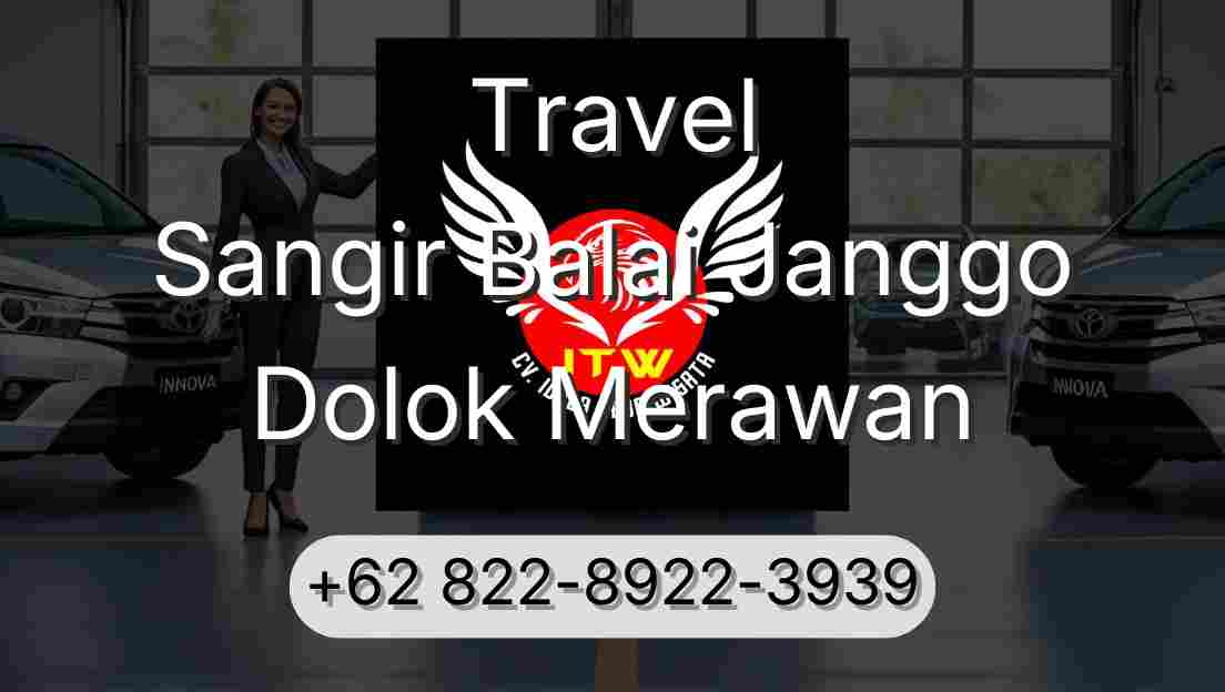 Travel Sangir Balai Janggo Dolok Merawan