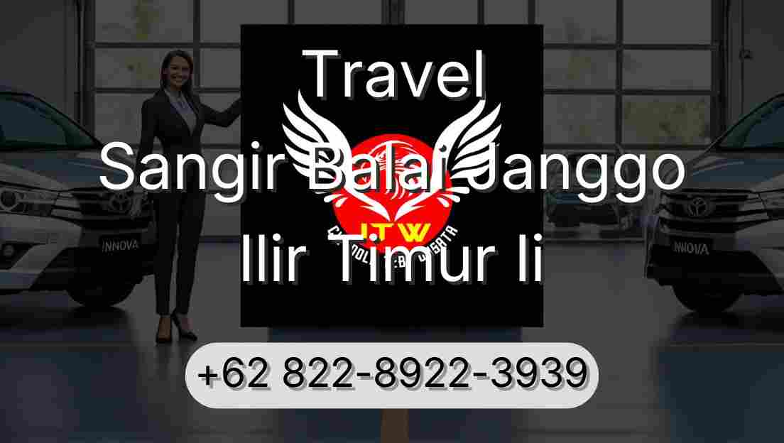 Travel Sangir Balai Janggo Ilir Timur Ii