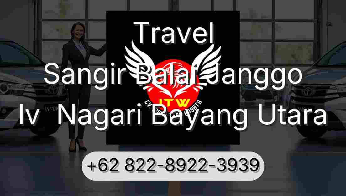 Travel Sangir Balai Janggo Iv  Nagari Bayang Utara
