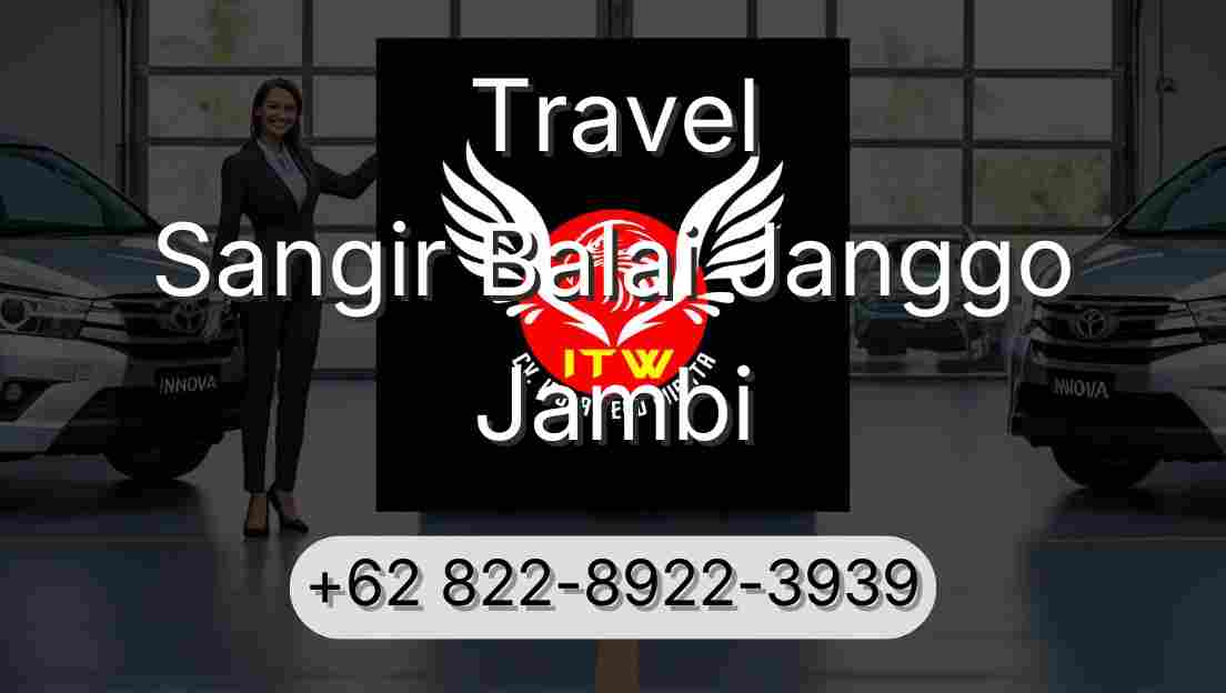Travel Sangir Balai Janggo Jambi