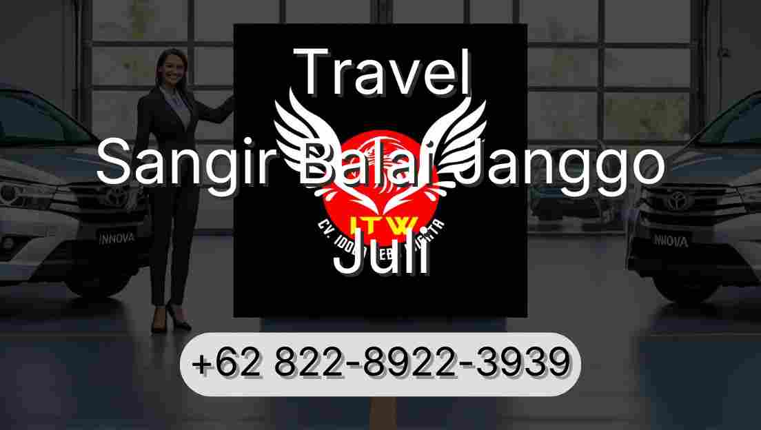 Travel Sangir Balai Janggo Juli