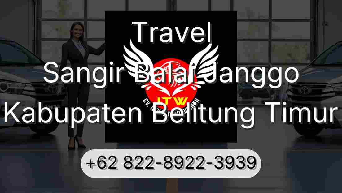 Travel Sangir Balai Janggo Kabupaten Belitung Timur