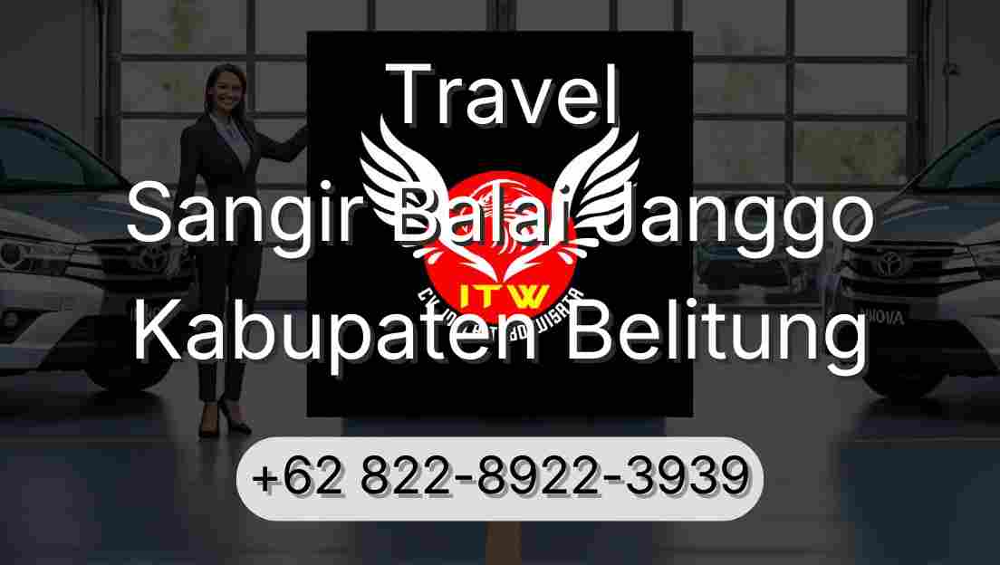Travel Sangir Balai Janggo Kabupaten Belitung