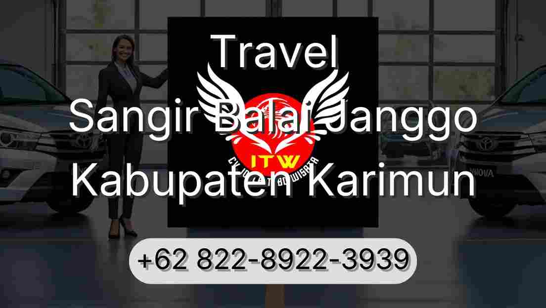Travel Sangir Balai Janggo Kabupaten Karimun