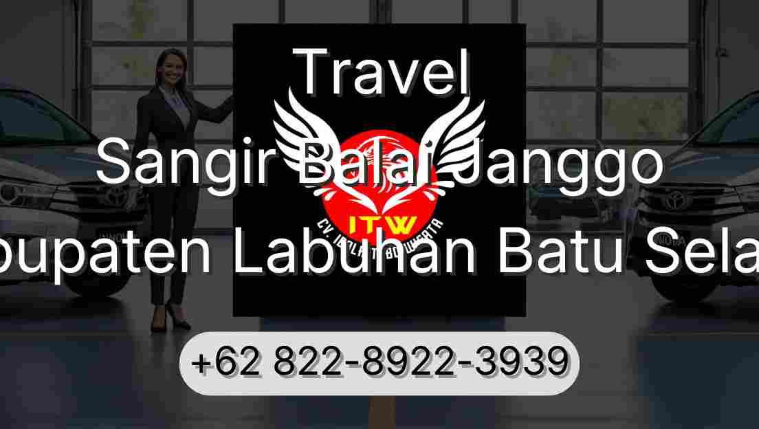 Travel Sangir Balai Janggo Kabupaten Labuhan Batu Selatan