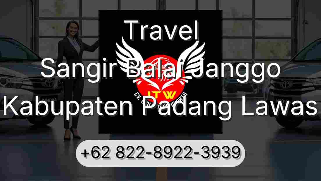 Travel Sangir Balai Janggo Kabupaten Padang Lawas