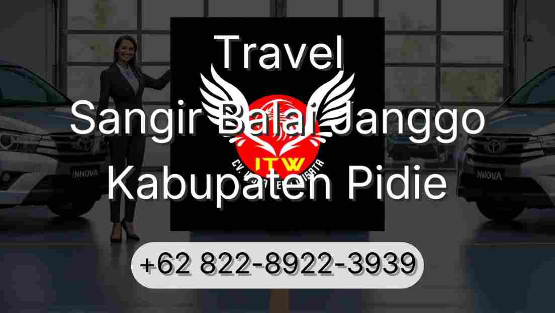 Travel Sangir Balai Janggo Kabupaten Pidie