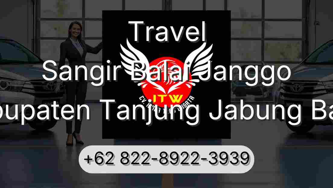 Travel Sangir Balai Janggo Kabupaten Tanjung Jabung Barat