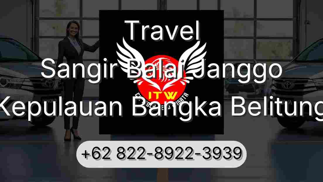 Travel Sangir Balai Janggo Kepulauan Bangka Belitung