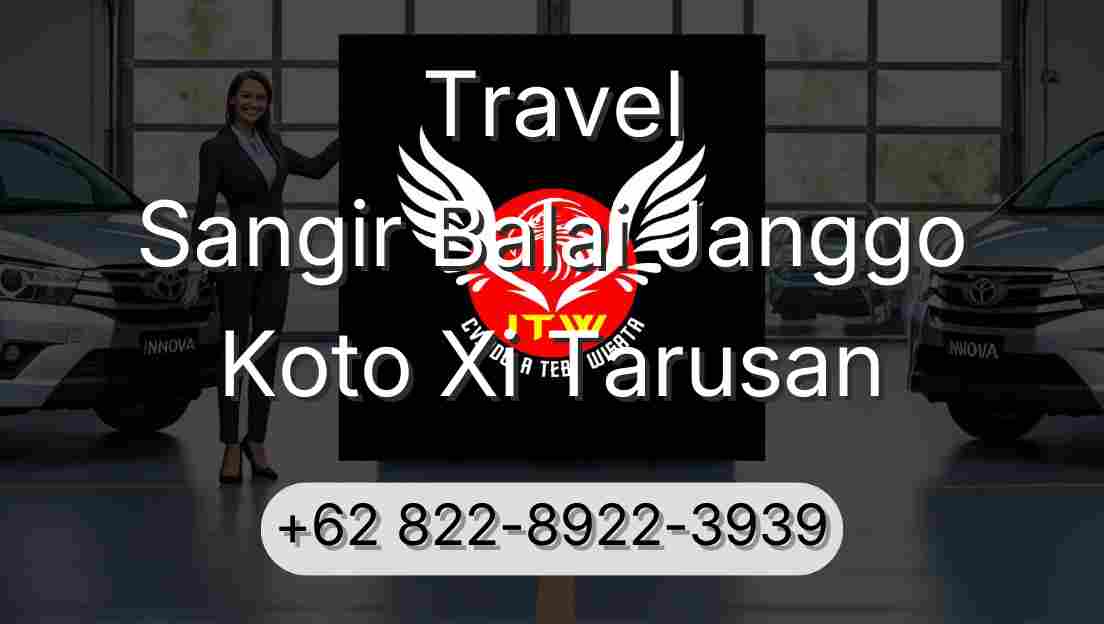 Travel Sangir Balai Janggo Koto Xi Tarusan
