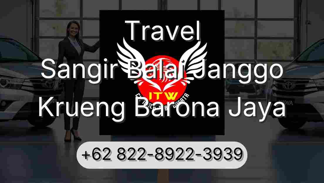 Travel Sangir Balai Janggo Krueng Barona Jaya