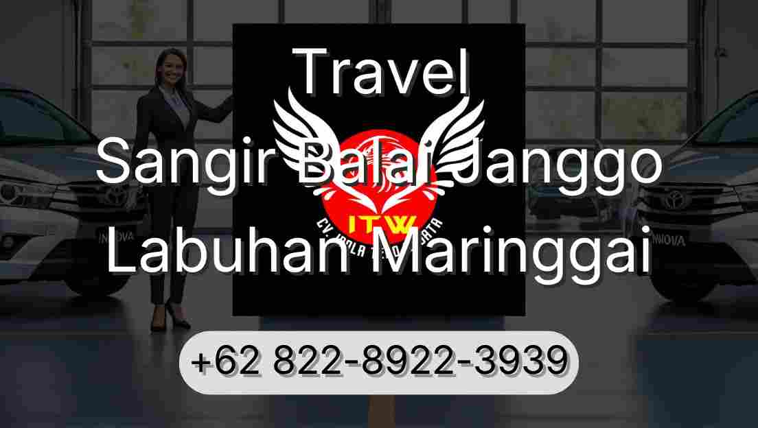 Travel Sangir Balai Janggo Labuhan Maringgai