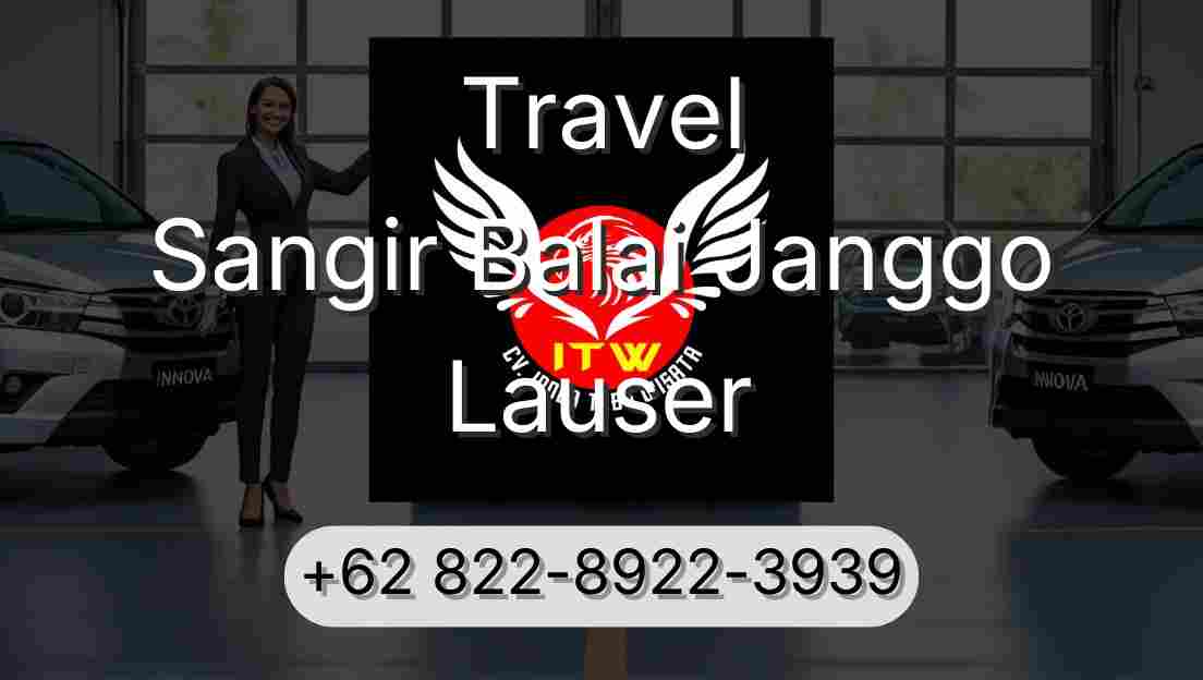 Travel Sangir Balai Janggo Lauser