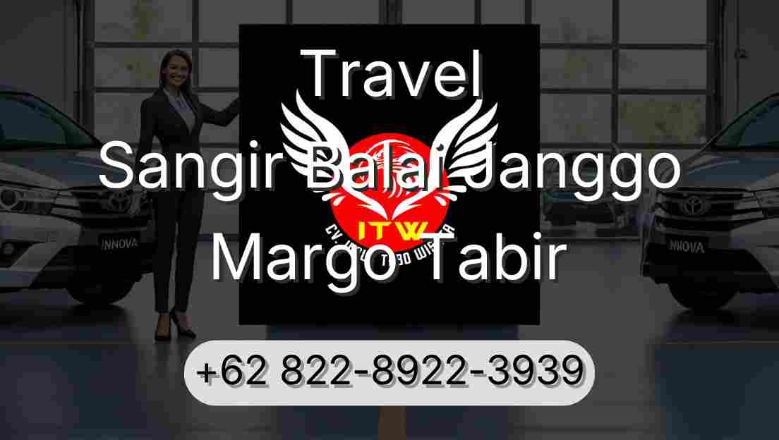 Travel Sangir Balai Janggo Margo Tabir