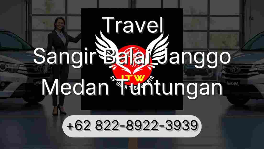 Travel Sangir Balai Janggo Medan Tuntungan