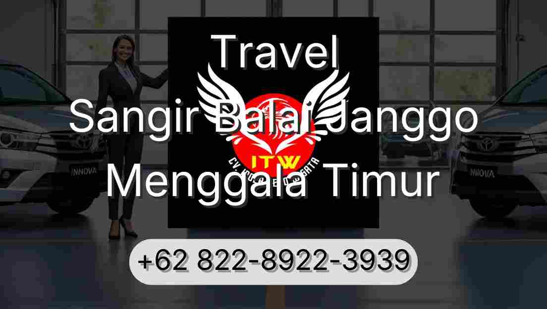 Travel Sangir Balai Janggo Menggala Timur