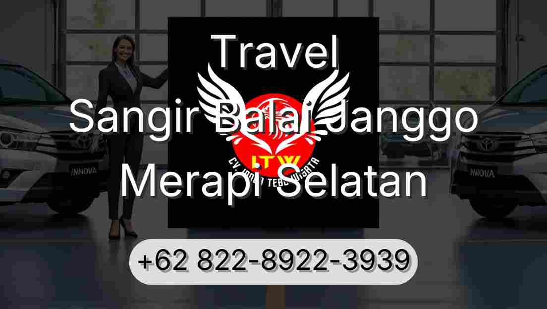 Travel Sangir Balai Janggo Merapi Selatan