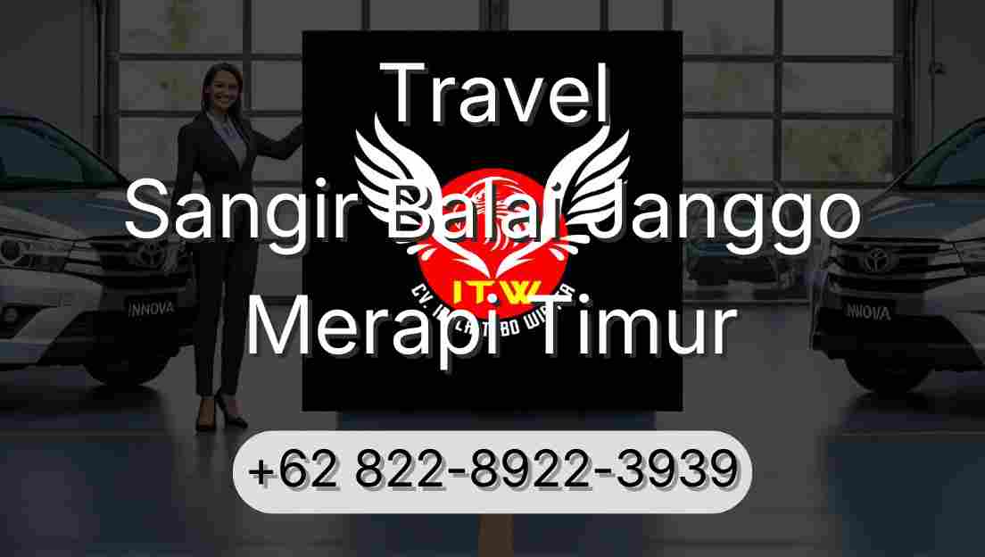 Travel Sangir Balai Janggo Merapi Timur