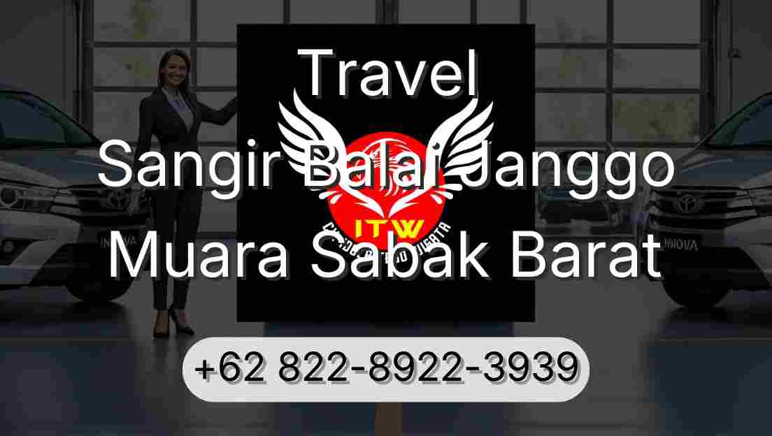 Travel Sangir Balai Janggo Muara Sabak Barat