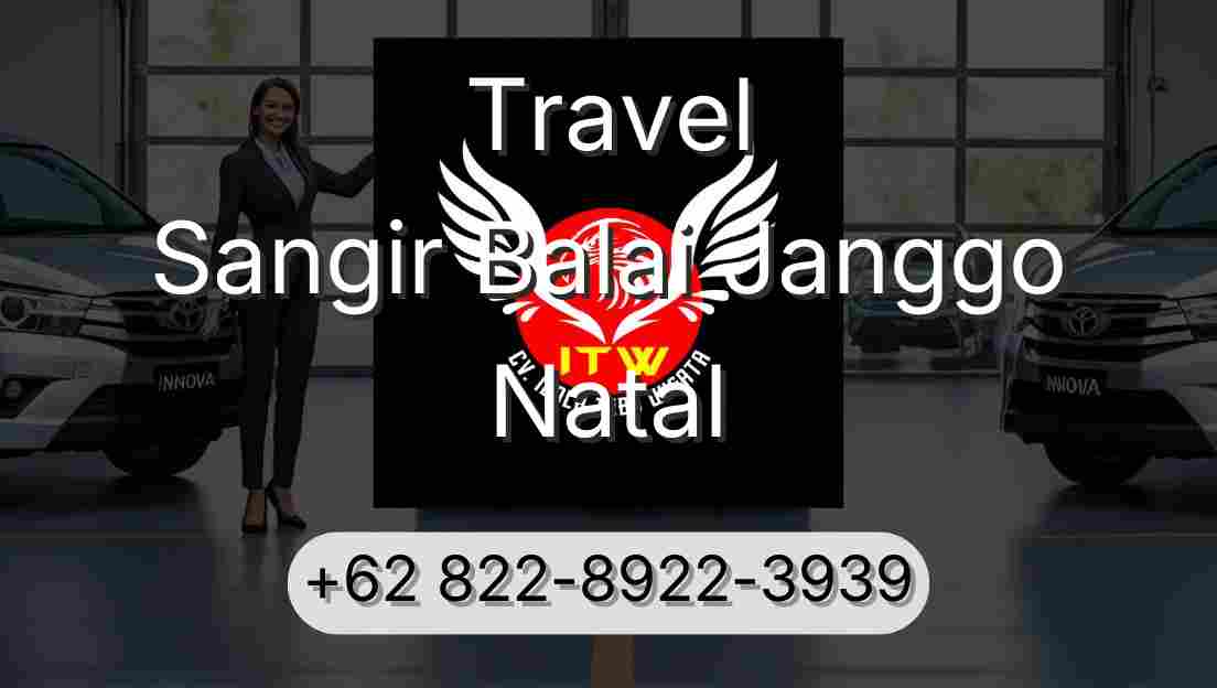 Travel Sangir Balai Janggo Natal