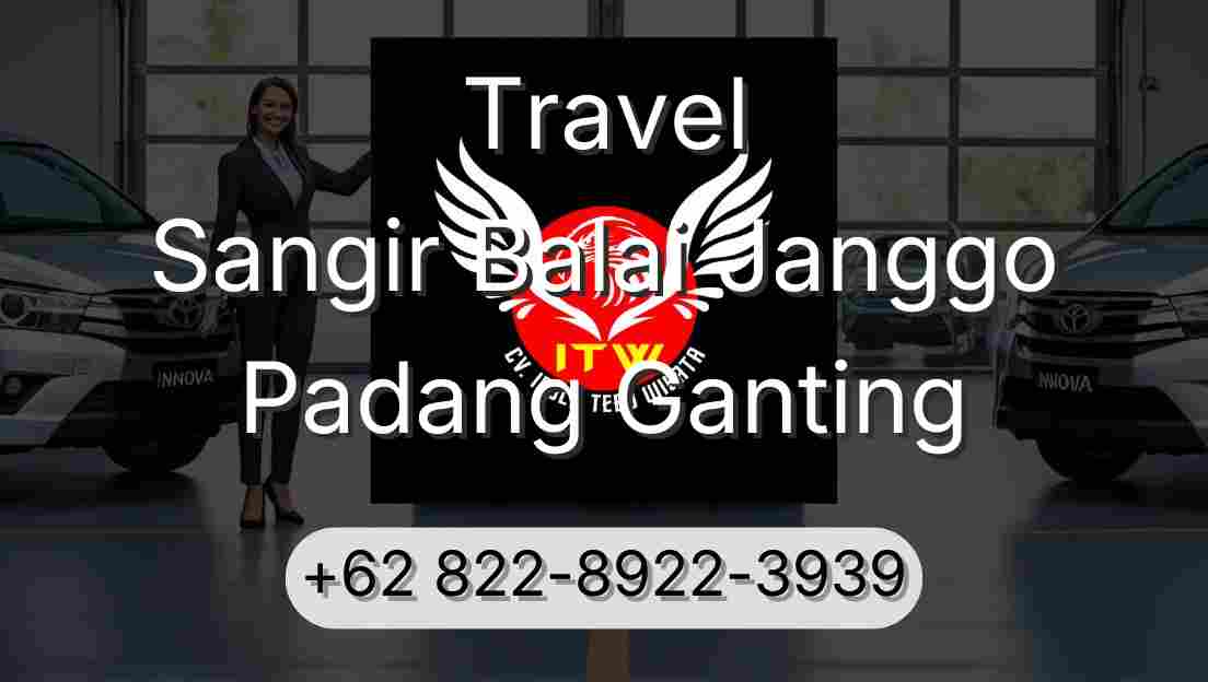 Travel Sangir Balai Janggo Padang Ganting