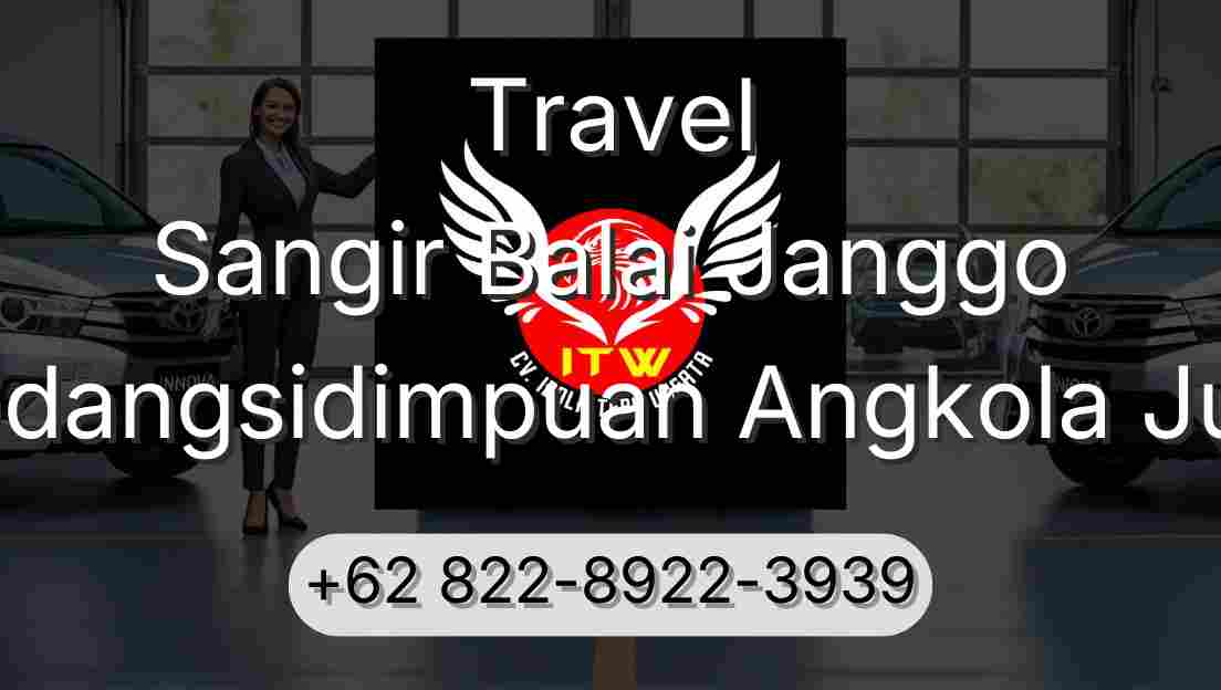 Travel Sangir Balai Janggo Padangsidimpuan Angkola Julu
