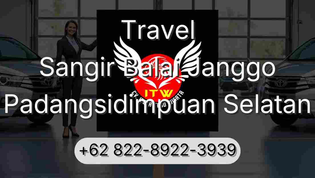 Travel Sangir Balai Janggo Padangsidimpuan Selatan