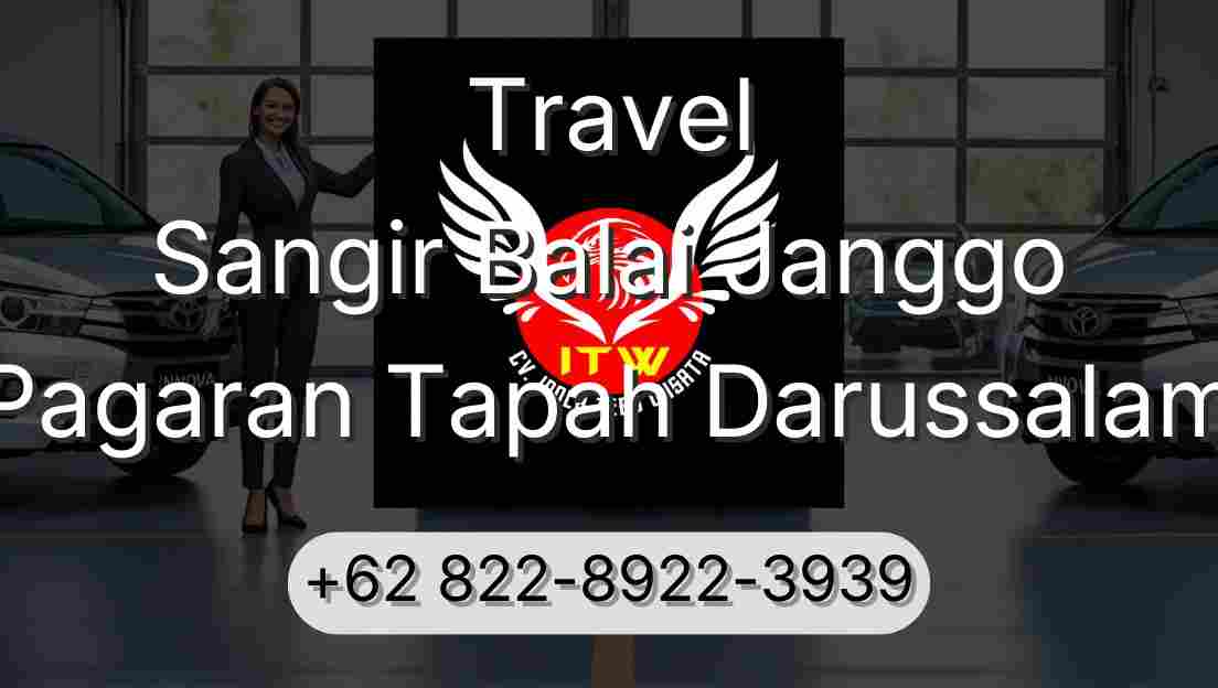 Travel Sangir Balai Janggo Pagaran Tapah Darussalam