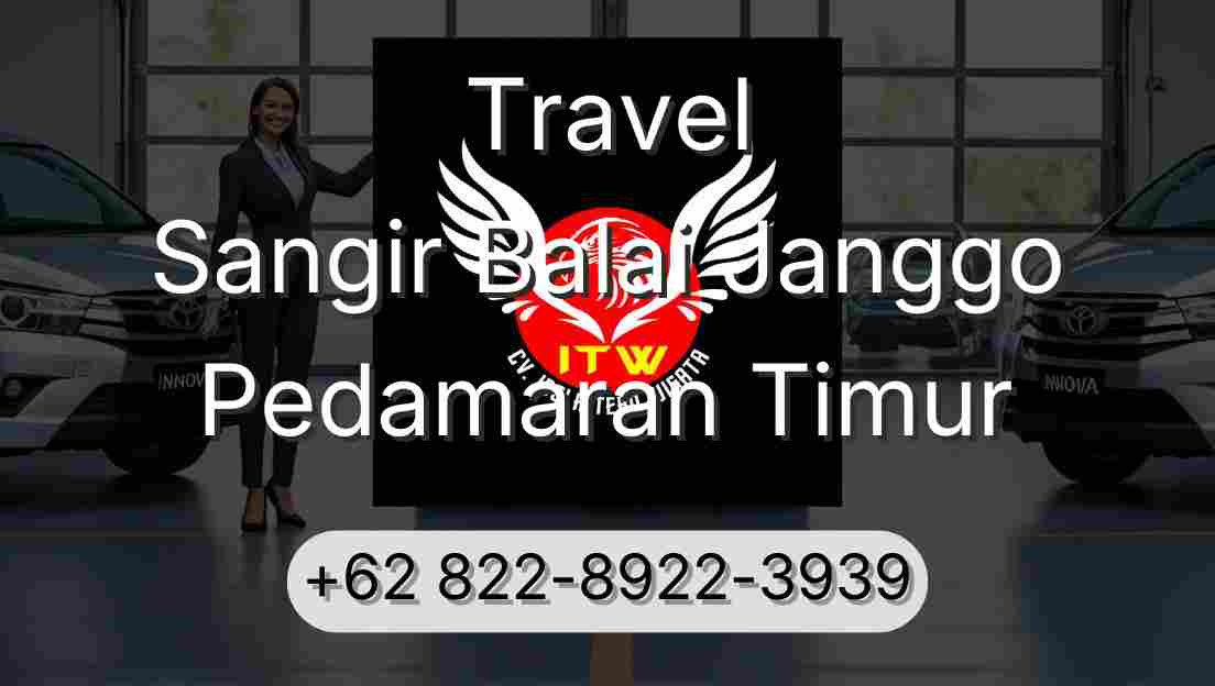 Travel Sangir Balai Janggo Pedamaran Timur