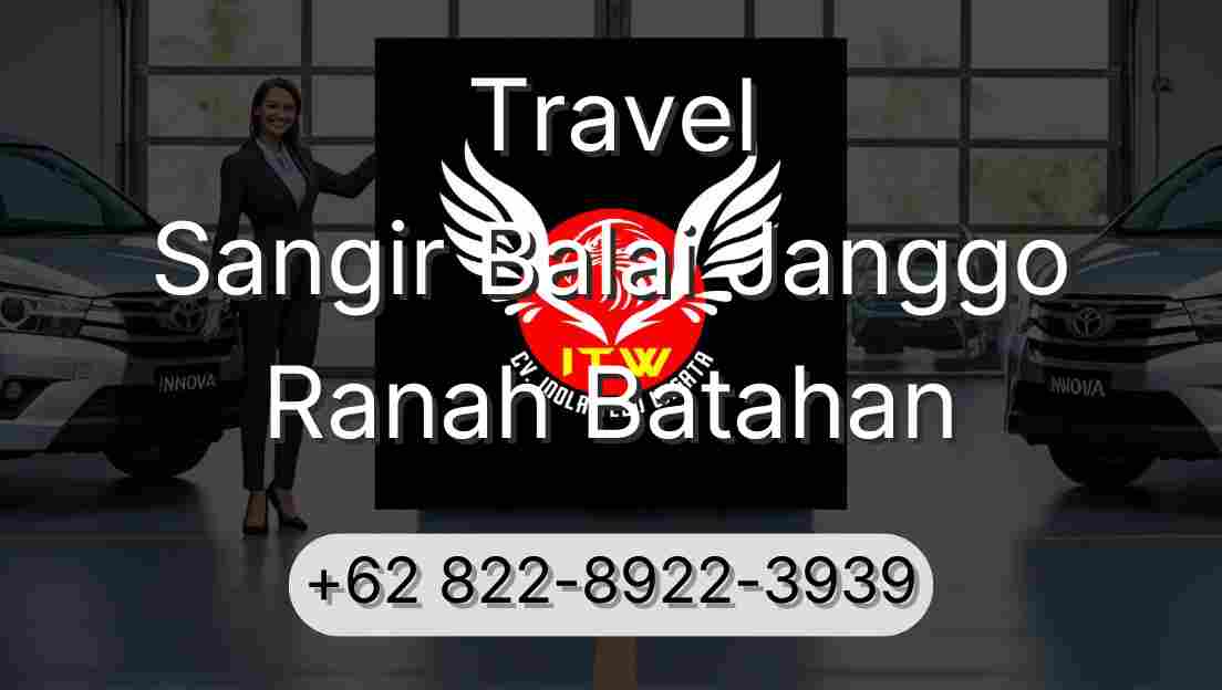 Travel Sangir Balai Janggo Ranah Batahan