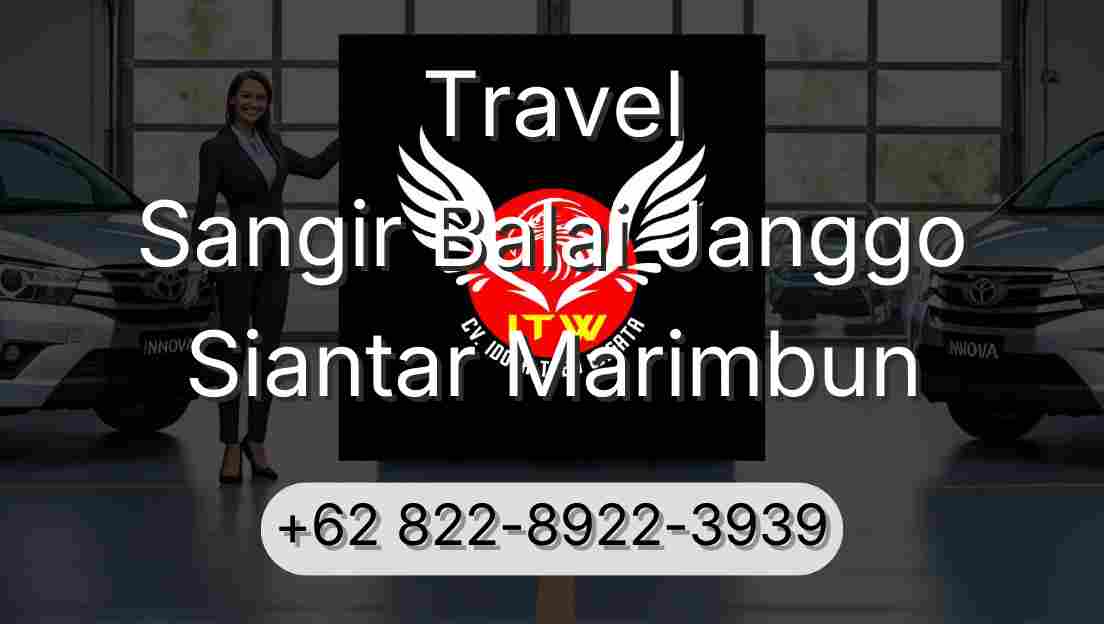Travel Sangir Balai Janggo Siantar Marimbun